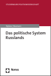 Petra Stykow, Julia Baumann - Das politische System Russlands