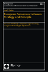 Jens T. Theilen - European Consensus between Strategy and Principle