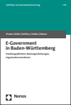 Axel Piesker, Daniel Rölle, Carolin Steffens, Tim Vallée, Jan Ziekow - E-Government in Baden-Württemberg