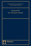 Burkhard Gehle, Heribert Hirte, Daniel Lochner - Festschrift für Thomas Heidel