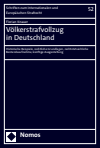 Florian Knauer - Völkerstrafvollzug in Deutschland