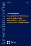 Christoph Blotenberg - Innerstaatliche Umsetzung und demokratische Legitimation von ICSID-Investitionsschiedssprüchen