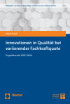 Albert Brühl - Innovationen in Qualität bei variierender Fachkraftquote