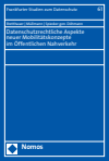 Sebastian Bretthauer, Dirk Müllmann, Indra Spiecker gen. Döhmann - Datenschutzrechtliche Aspekte neuer Mobilitätskonzepte im Öffentlichen Nahverkehr