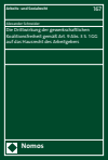 Alexander Schneider - Die Drittwirkung der gewerkschaftlichen Koalitionsfreiheit gemäß Art. 9 Abs. 3 S. 1 GG auf das Hausrecht des Arbeitgebers