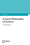 Ilya Kasavin - A Social Philosophy of Science