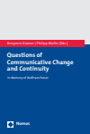 Benjamin Krämer, Philipp Müller - Questions of Communicative Change and Continuity