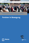 Sebastian Bukow, Uwe Jun, Jörg Siegmund - Parteien in Bewegung