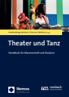 Beate Hochholdinger-Reiterer, Christina Thurner, Julia Wehren - Theater und Tanz