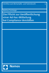 Mathias Fromberger - Die Pflicht zur Veröffentlichung einer Ad-hoc-Mitteilung bei Compliance-Verstößen