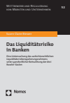 Susen Claire Biewer - Das Liquiditätsrisiko in Banken
