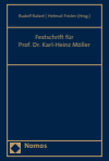 Rudolf Ratzel, Helmut Frister - Festschrift für Prof. Dr. Karl-Heinz Möller
