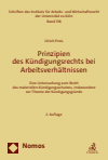 Ulrich Preis - Prinzipien des Kündigungsrechts bei Arbeitsverhältnissen