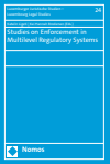 Katalin Ligeti, Kei Hannah Brodersen - Studies on Enforcement in Multilevel Regulatory Systems