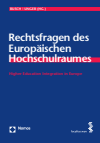 Jürgen Busch, Hedwig Unger - Rechtsfragen des Europäischen Hochschulraumes