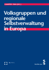 Anna Gamper, Christoph Pan - Volksgruppen und regionale Selbstverwaltung in Europa