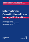 Konrad Lachmayer, Jürgen Busch, Jennifer Kelleher, Geanina Turvanu - International Constitutional Law in Legal Education