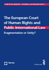Christina Binder, Konrad Lachmayer - The European Court of Human Rights and Public International Law