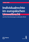 Ulrike Giera - Individualrechte im europäischen Umweltrecht