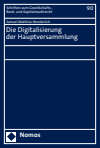 Samuel Matthias Wunderlich - Die Digitalisierung der Hauptversammlung
