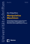 Marc-Philipp Bittner - Manipulative Maschinen