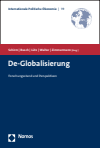 Stefan A. Schirm, Andreas Busch, Susanne Lütz, Stefanie Walter, Hubert Zimmermann - De-Globalisierung