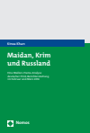 Kinza Khan - Maidan, Krim und Russland