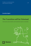 Franziska Englert - The Transition will be Televised