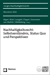 Daria Bayer, Felix Butz, Franca Langlet, Anna-Lena Poppe, Lucia M. Sommerer, Nicolai von Maltitz, Maren Wöbbeking - Nachhaltigkeitsrecht: Selbstverständnis, Status Quo und Perspektiven