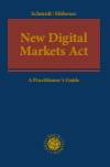 Jens Peter Schmidt, Fabian Hübener - New Digital Markets Act