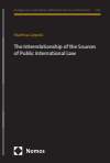 Matthias Lippold - The Interrelationship of the Sources of Public International Law