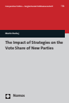Martin Rachuj - The Impact of Strategies on the Vote Share of New Parties