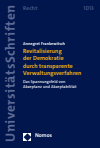 Annegret Frankewitsch - Revitalisierung der Demokratie durch transparente Verwaltungsverfahren