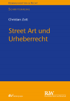 Christian Zott - Street Art und Urheberrecht