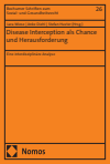 Lara Wiese, Anke Diehl, Stefan Huster - Disease Interception als Chance und Herausforderung
