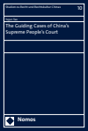 Yajun Tao - The Guiding Cases of China's Supreme People's Court