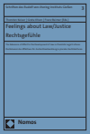Thorsten Keiser, Greta Olson, Franz Reimer - Feelings about Law/Justice. Rechtsgefühle