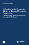 Giulia Ciliberto - Litigating Socio-Economic Rights in Times of Resource Constraints