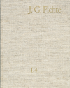 Johann Gottlieb Fichte, Reinhard Lauth, Hans Gliwitzky, Erich Fuchs, PeterK. Schneider - Johann Gottlieb Fichte: Gesamtausgabe / Reihe I: Werke. Band 4: Werke 1797–1798
