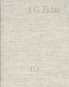 Johann Gottlieb Fichte, Hans Gliwitzky, Reinhard Lauth - Johann Gottlieb Fichte: Gesamtausgabe / Reihe II: Nachgelassene Schriften. Band 5: Nachgelassene Schriften 1796–1801