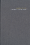 Rudolf Steiner, Christian Clement - Rudolf Steiner: Schriften. Kritische Ausgabe / Band 1: Frühe Schriften zur Goethe-Deutung