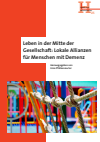 Deutscher Verein für öffentliche und Private Fürsorge, Lambertus-Verlag - Lokale Allianzen für Menschen mit Demenz