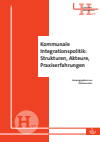 Tillmann Löhr - Kommunale Integrationspolitik: Strukturen, Akteure, Praxiserfahrungen