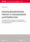 Mareike Weise - Hochautomatisiertes Fahren in Deutschland und Kalifornien