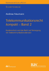 Andreas Neumann - Telekommunikationsrecht kompakt - Band 2