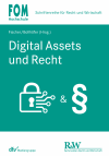 Hans-Jörg Fischer, Esther Bollhöfer - Digital Assets und Recht