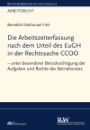 Benedikt Nathanael Fink - Die Arbeitszeiterfassung nach dem Urteil des EuGH in der Rechtssache CCOO