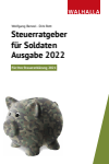 Wolfgang Benzel, Dirk Rott - Steuerratgeber für Soldaten - Ausgabe 2022