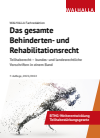 Walhalla Fachredaktion - Das gesamte Behinderten- und Rehabilitationsrecht