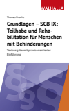 Thomas Knoche - Grundlagen - SGB IX: Rehabilitation und Teilhabe von Menschen mit Behinderungen